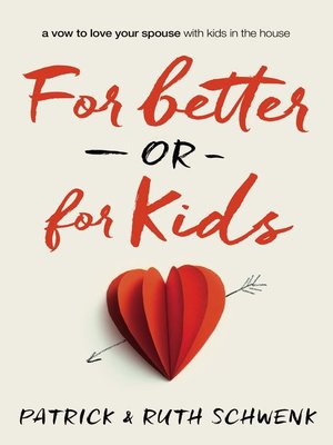 cover image of For Better or for Kids
